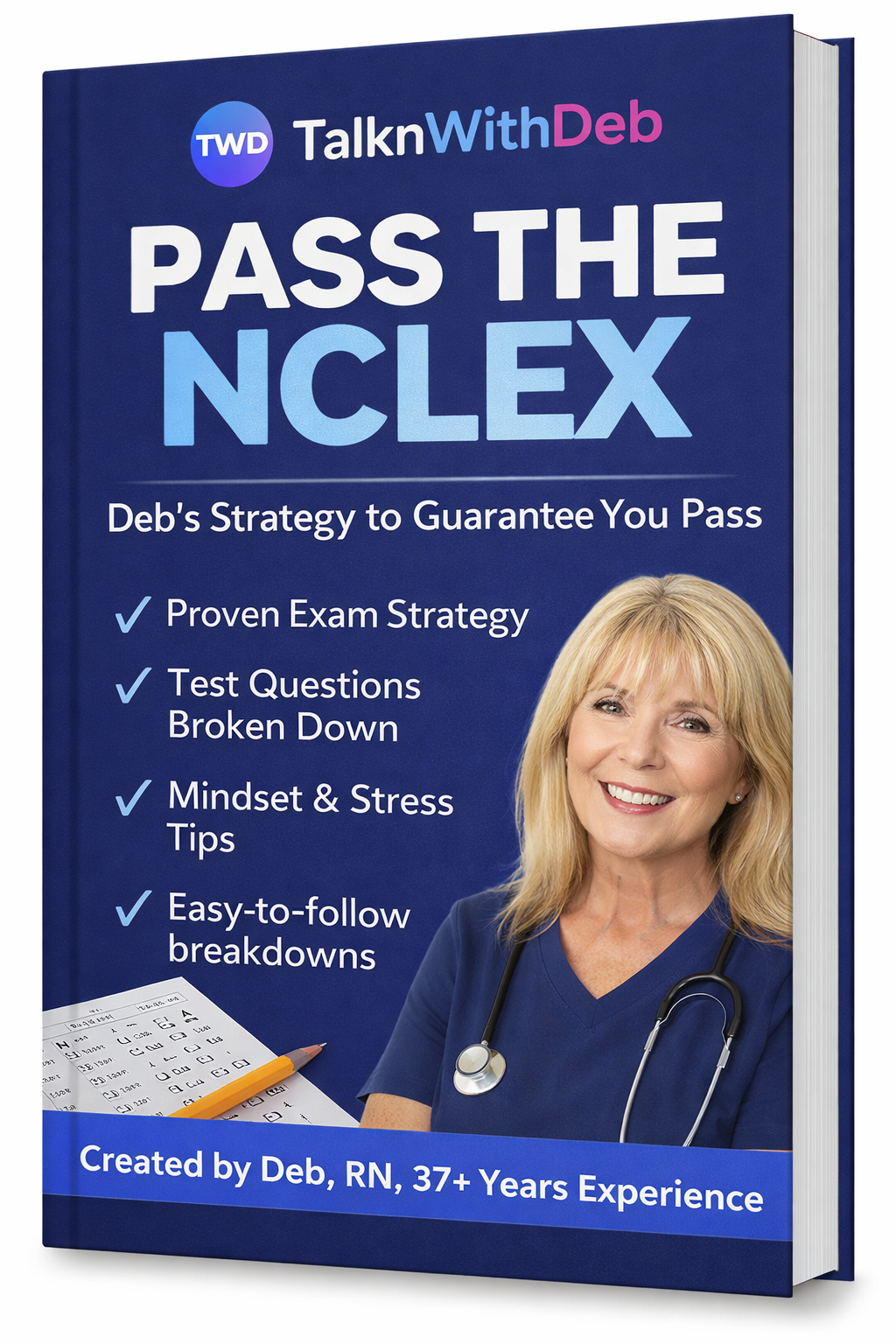TalknwithDeb NCLEX Strategy to Guarantee You Pass